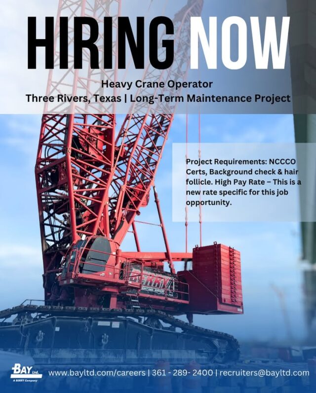Now Hiring: Heavy Crane Operator
📍 Three Rivers, Texas | Long-Term Maintenance Project
Bay Ltd. is seeking an experienced Heavy Crane Operator for a long-term maintenance position in the Three Rivers area. This role offers a steady 40-hour workweek (5/8’s), excellent pay, per diem, and full benefits — giving you both stability and time for life outside of work.
What We Offer:
✔️ Competitive New Pay Rate
✔️ Steady Schedule & Job Security
✔️ Health, Dental & Vision Insurance
✔️ Holiday & Vacation Pay
✔️ Supportive Team Culture
Requirements: NCCCO Certification, Background Check, Hair Follicle Test
Apply today at www.bayltd.com or contact 361.289.2400 / recruiters@bayltd.com.
#HighPay #StableSchedule #BayFamily #BayLtdCareers