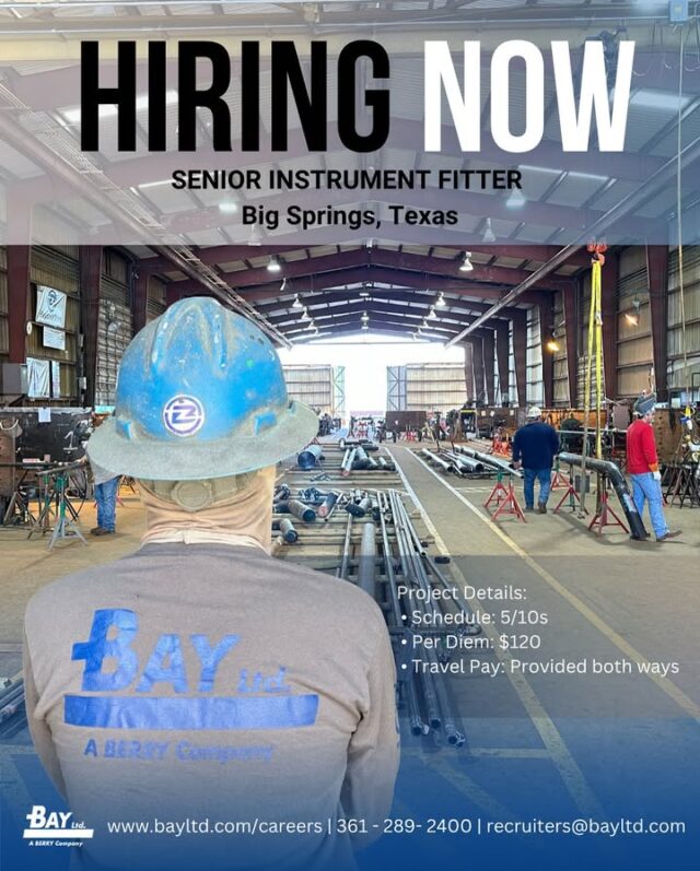 Now Hiring – Professional and Craft Positions!
Bay Ltd. has new opportunities on a project in 
📍 Big Spring, Texas.
 
✔️Project Details:
• Schedule: 5/10s
• Per Diem: $120
• Travel Pay: Provided both ways
 
Craft Opening:
• Senior Instrument Fitter – NCCER Certification Required
 
Requirements:
All candidates must pass a background check, drug screen, and safety training.
Join a company built on safety, quality, and integrity.
Visit www.bayltd.com for more details and requirements.
For inquiries, call 361.289.2400 or email Recruiters@bayltd.com.